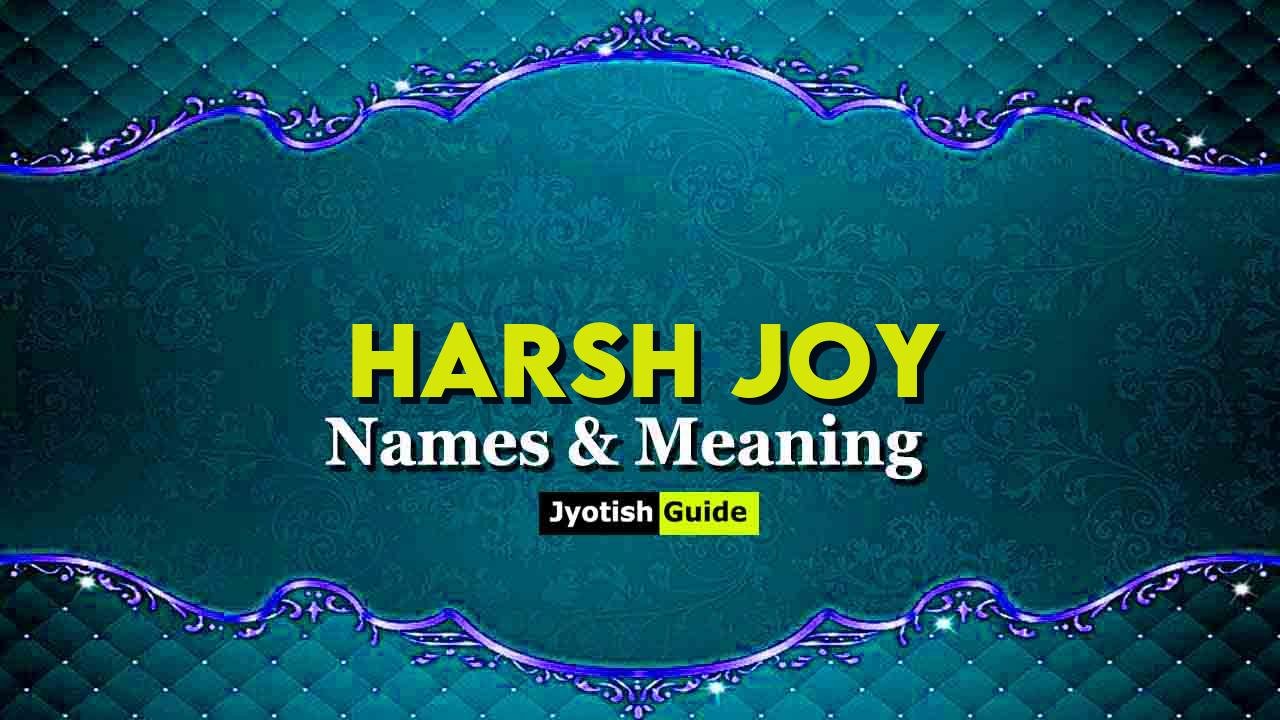 harsh joy name meaning